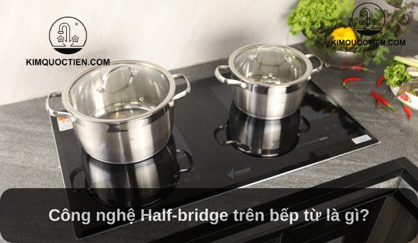 Công nghệ Half-bridge
